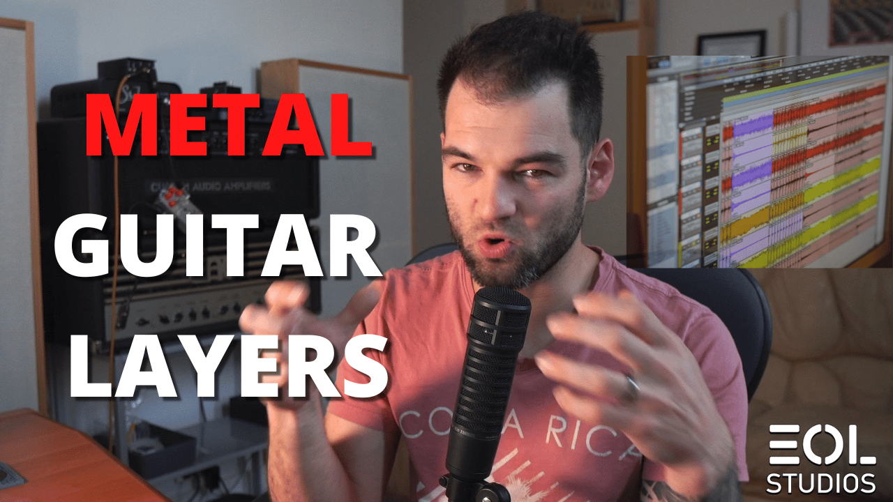 Metal Guitar Layers – Make It HUGE! Reasons to Record Harmonies, Doubles, and Quads