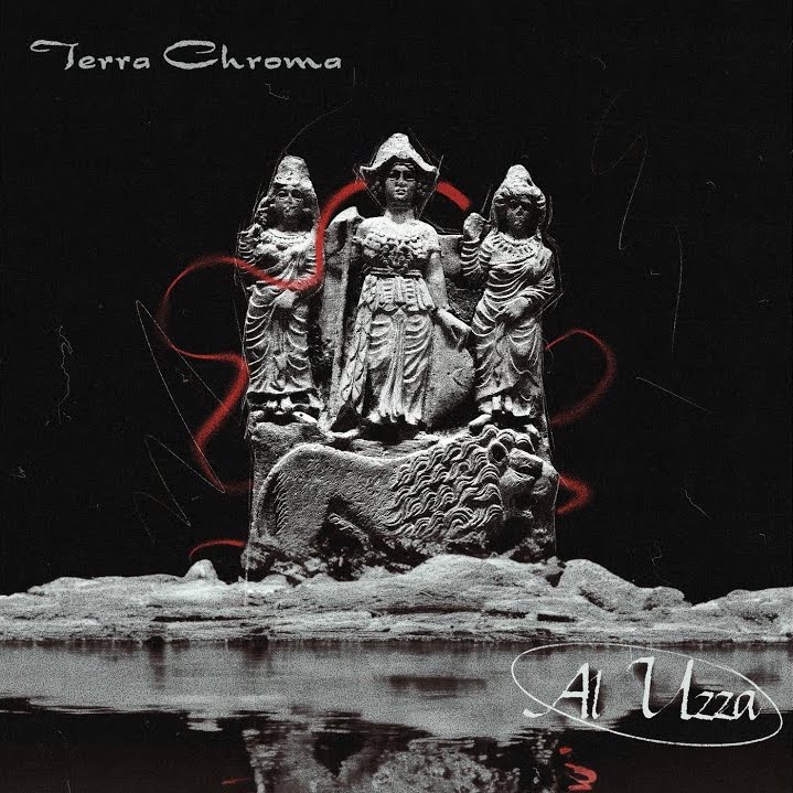 Terra Chroma – Al Uzza (ft. Nik Barker – Twelve Foot Ninja)